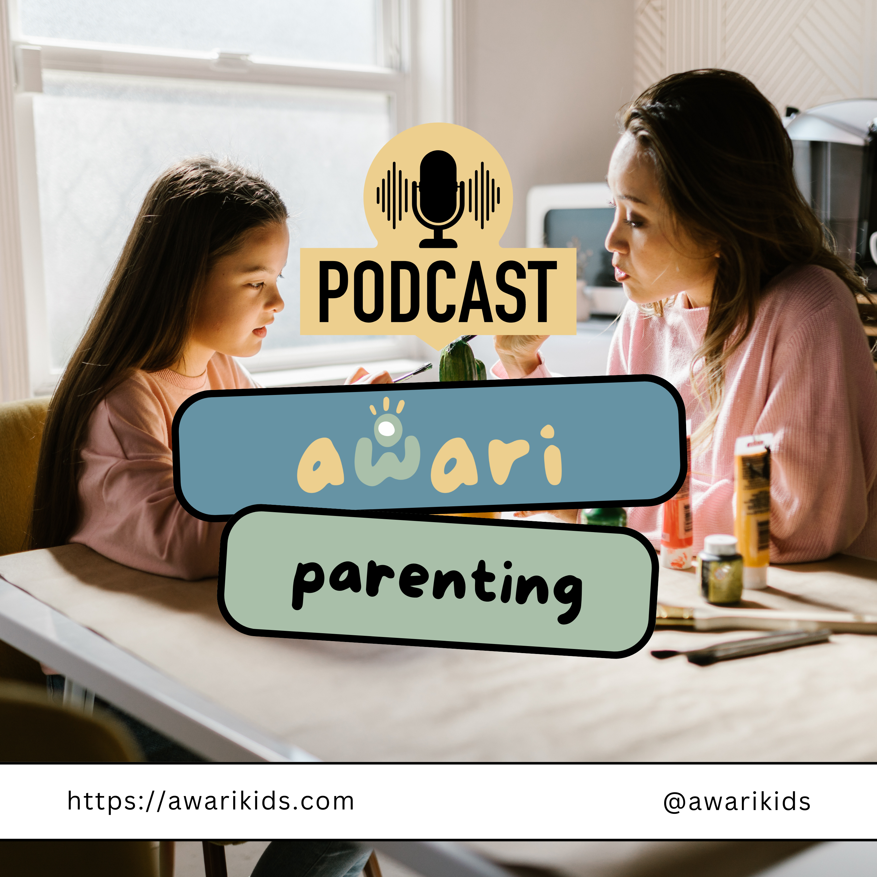 Awari Parenting Podcast